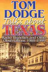 Tom Dodge Talks About Texas Radio Vignettes and Other Observations 1989-1999 cover image
