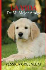 La Vida - De Mi Mejor Amigo cover image