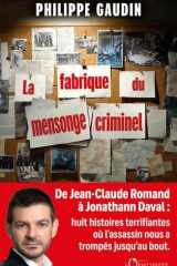 La fabrique du mensonge criminel cover image