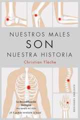 Nuestros Males Son Nuestra Historia cover image