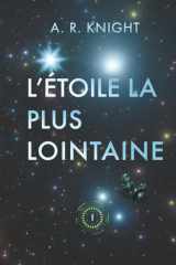 L' Étoile la Plus Lointaine cover image