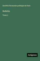 Bulletin: Tome 3 cover image