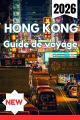 HONG KONG GUIDE DE VOYAGE 2026 cover image