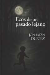 Ecos de un pasado lejano cover image