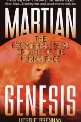 Martian Genesis The Extraterrestrial Origins of the Human Race cover image