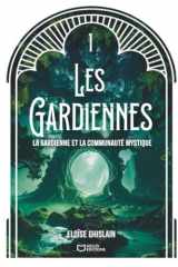 La gardienne et la communauté mystique cover image