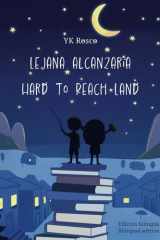 Lejana alcanzaría/Hard to reach land (Spanish Edition) cover image