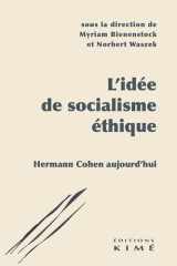 L'idée de socialisme éthique - Hermann Cohen aujourd'hui cover image