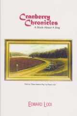 Cranberry Chronicles A Book about a Bog cover image