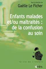 L'hôpital face à la maltraitance de l'enfant - Soigner et protéger en pédiatrie cover image