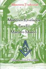 Misterios Revelados Para El Maestro Masón - Masonería Tradicional cover image