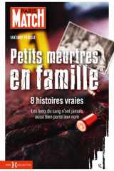 Petits meurtres en famille - 8 histoires vraies cover image