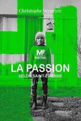 La Passion selon Saint-Etienne cover image