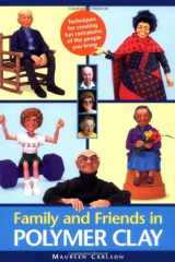 Family and Friends in Polymer Clay cover image