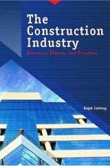 The Construction Industry: Processes, Players, and Practices cover image