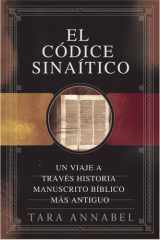 El Códice Sinaítico - Un Viaje a Través Historia Manuscrito Bíblico Más Antiguo cover image
