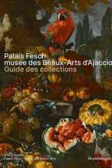 Palais Fesch musée des Beaux-Arts d'Ajaccio - Guide des collections cover image