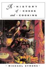 A History of Cooks and Cooking (The Food Series) cover image