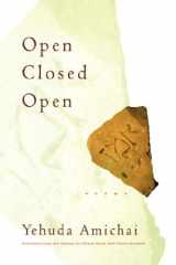 Open Closed Open: Poems cover image