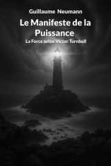 Le Manifeste de la Puissance - La Force selon Victor Turnbull cover image