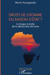 Droits de l'homme ou raison d'État ? - La longue marche de la démocratie africaine cover image