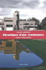 Villa Cavrois - Chroniques d'une renaissance (1932-1986-2015) cover image