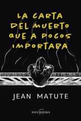 La carta del muerto que a pocos importaba (Noubooks) (Spanish Edition) cover image