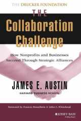 The Collaboration Challenge: How Nonprofits and Businesses Succeed Through Strategic Alliances cover image