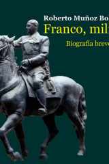 Franco, militar. Biografía breve cover image