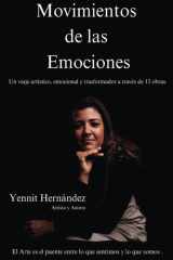 Movimientos de las Emociones - Un viaje artístico, emocional y transformador a través de trece obras. cover image
