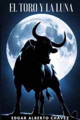 EL TORO Y LA LUNA (Spanish Edition) cover image