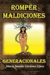 Romper Maldiciones Generacionales: Reprograma Tu ADN Cuántico (Spanish Edition) cover image