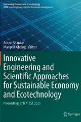 Innovative Engineering and Scientific Approaches for Sustainable Economy and Ecotechnology: Proceedings of ICATEST 2025 cover image