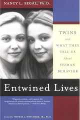 Entwined Lives: Twins and What They Tell Us About Human Behavior cover image