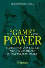 The “Game” for Power: Competition, Cooperation and the importance of “Networks of Power” cover image