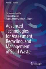 Advanced Technologies for Assessment, Recycling, and Management of Solid Waste (Waste as a Resource) cover image