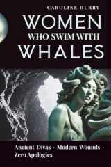 Women Who Swim with Whales (Temple of Tides) cover image