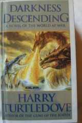 Darkness Descending A Novel of World War - And Magic cover image