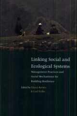 Linking Social and Ecological Systems Management Practices and Social Mechanisms for Building Resilience cover image