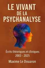 Le Vivant de la Psychanalyse cover image