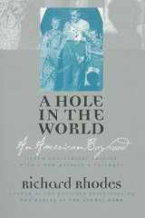 A Hole in the World: An American Boyhood?Tenth Anniversary Edition cover image