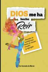 Dios me ha hecho reír: Dios me hizo reír (Spanish Edition) cover image