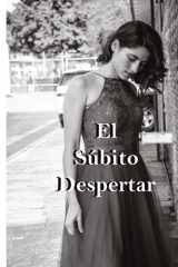 El Súbito Despertar (Spanish Edition) cover image