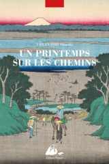 Un printemps sur les chemins - Du mont Fuji à Hiroshima cover image