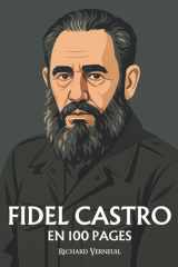 Fidel Castro - ses plus grands exploits en 100 pages cover image