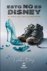 Esto No Es Disney - 33 Reglas para Amar sin Estupideces cover image