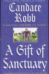 A Gift of Sanctuary The Sixth Owen Archer Mystery cover image
