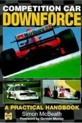 Competition Car Downforce A Practical Handbook cover image