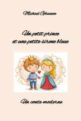 Un petit prince et une petite sirène bleue - Un conte moderne cover image