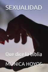 SEXUALIDAD: Que dice la biblia (Spanish Edition) cover image